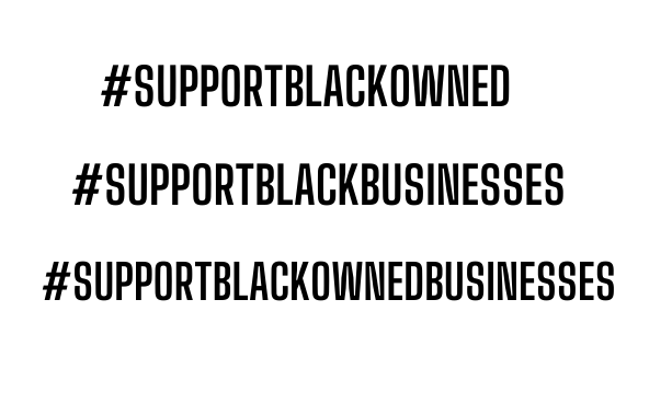 Le Black owned c’est quoi ? Tout ce que vous devez savoir sur ce mouvement ! #supportblackowned, #supportblackbusinesses,#supportblackownedbusinesses